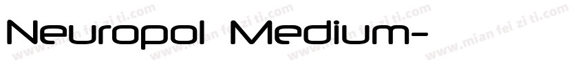 Neuropol  Medium字体转换